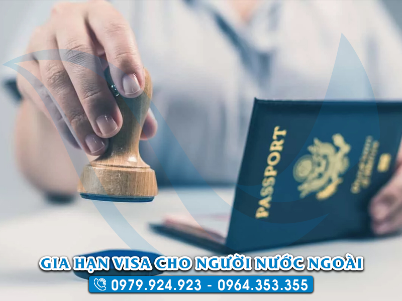 Điều kiện gia hạn Visa Việt Nam cho người nước ngoài