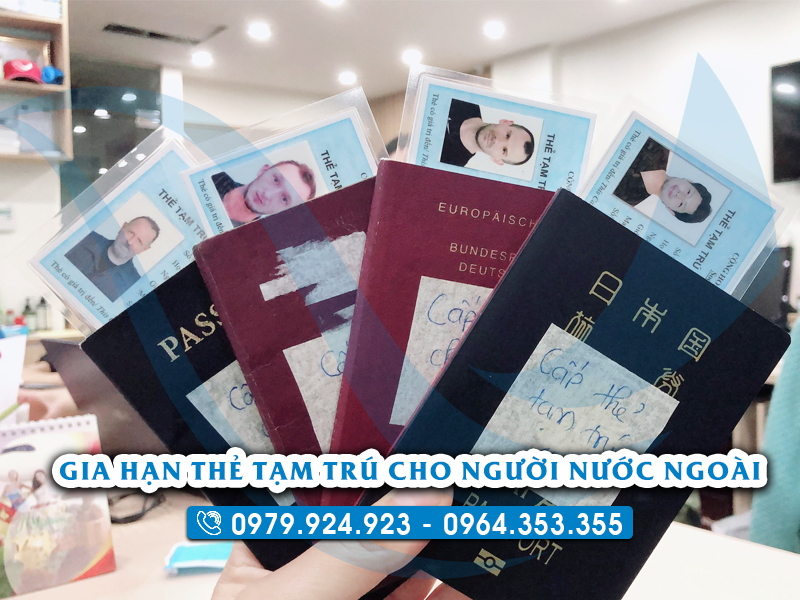 Gia hạn thẻ tạm trú cho người nước ngoài 
